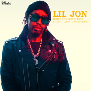 Behind the Scenes | Lil Jon Photoshoot in Toronto